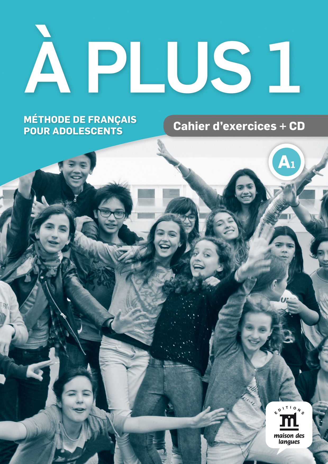 Naslovnica: A PLUS 1  Cahier d'exercices + CD audio 